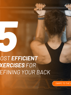 5 MOST EFFICIENT EXERCISES